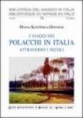 I viaggi dei polacchi in Italia attraverso i secoli