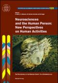 Neurosciences and the human person. New perspectives on human activities. The proceedings of the working group (10 novembre 2012)
