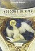 Specchio di virtù. Il consorzio della Vergine e gli affreschi di Lorenzo Lotto in San Michele al Pozzo Bianco. 1.