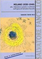 Milano 1930-1940: arte, letteratura e poesia a confronto nell'opera di Salvatore Fancello. 2.