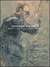 Gianfranco Bonetti. Dipingere la musica e altre curiosità intellettuali