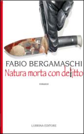 Natura morta con delitto