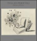 Tullio Pericoli. Opera incisa