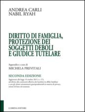 Diritto di famiglia, protezione dei soggetti deboli e giudice tutelare