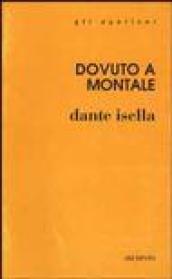 Dovuto a Montale