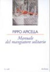 Manuale del mangiatore solitario