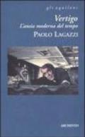 Vertigo. L'ansia moderna del tempo