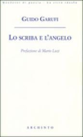 Lo scriba e l'angelo