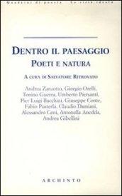 Dentro il paesaggio. Poeti e natura