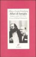 Affari di famiglia. Lettere scelte 1957-1965