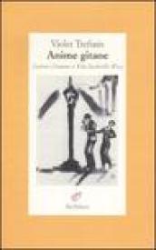 Anime gitane. Lettere d'amore a Vita Sackville-West