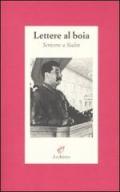 Lettere al boia. Scrivere a Stalin