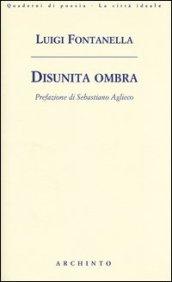 Disunita ombra