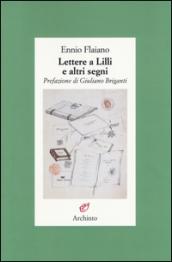 Lettere a Lilli e altri segni