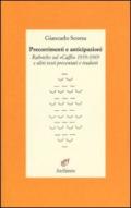 Precorrimenti e anticipazioni. Rubriche sul «Caffè» 1959-1969 e altri testi presentati e tradotti