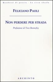 Non perdere per strada