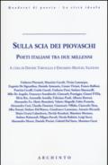 Sulla scia dei piovaschi. Poeti italiani tra due millenni