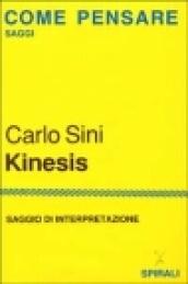 Kinesis. Saggio di interpretazione