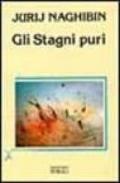 Gli Stagni puri