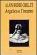 Angelica o l'incanto