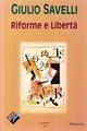 Riforme e libertà