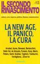 La New Age. Il panico, la cura