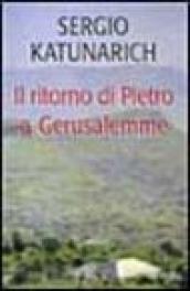 Il ritorno di Pietro a Gerusalemme