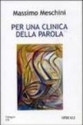 Per una clinica della parola