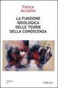 La funzione ideologica delle teorie della conoscenza