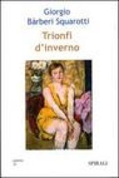 I trionfi d'inverno