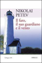 Il faro, il suo guardiano e il vento