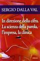 In direzione della cifra. La scienza della parola, l'impresa, la clinica