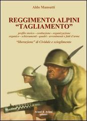 Reggimento alpini «Tagliamento». 1943-45