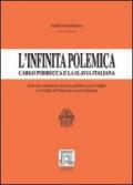 L'infinita polemica. Carlo Podrecca e la Slavia italiana. Un contributo storico-politico su Cividale e le valli del Natisone in età liberale