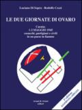 Le due giornate di Ovaro. Carnia 1-2 maggio 1945 cosacchi, partgiani e civili in un paese in fiamme