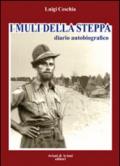 I muli della steppa. Diario autobiografico