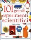 Centouno grandi esperimenti scientifici