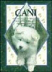 Cani. Una raccolta di immagini e citazioni dedicata a tutti gli amanti dei cani