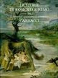 Le storie di Romolo e Remo di Ludovico Agostino e Annibale Carracci in palazzo Magnani a Bologna