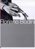 Floriano Bodini. 11ª Biennale di scultura città di Carrara