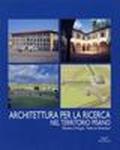 Architettura per la ricerca nel territorio pisano