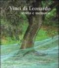 Vinci di Leonardo. Storie e memorie