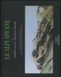 Le Alpi Apuane. Ediz. italiana e inglese