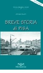 Breve storia di Pisa