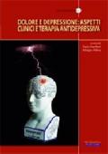 Dolore e depressione: aspetti clinici e terapia antidepressiva