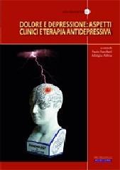 Dolore e depressione: aspetti clinici e terapia antidepressiva