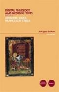 Digital philology and medieval texts. Proceedings of the Arezzo conference, 19-21 january 2005. Con CD-ROM