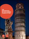 The restoration of the leaning Tower of Pisa. Ediz. illustrata