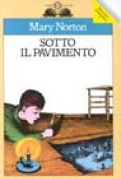 Sotto il pavimento