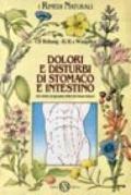 Dolori e disturbi di stomaco e intestino